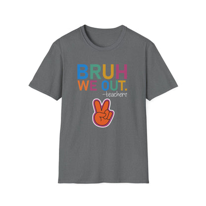 Bruh We Out! Unisex Softstyle T-Shirt