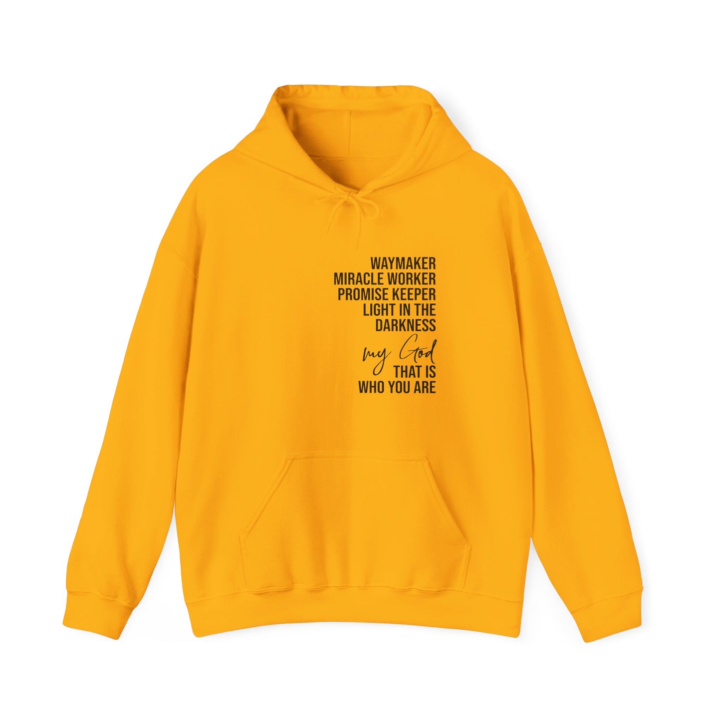 WayMaker Unisex Hooded Sweatshirt