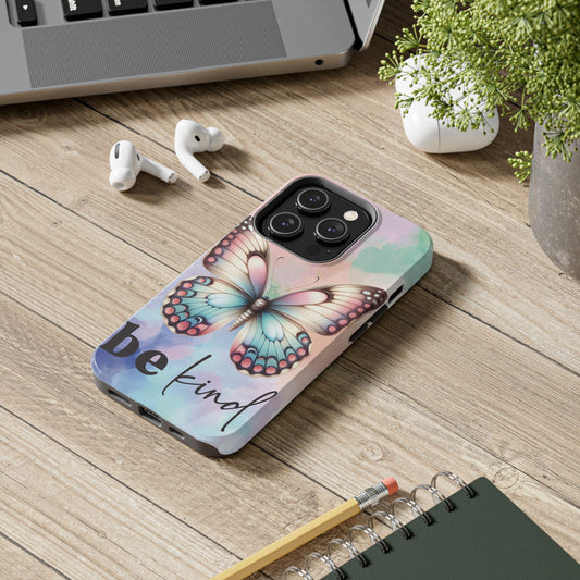 Be Kind Butterfly Tough Phone Cases