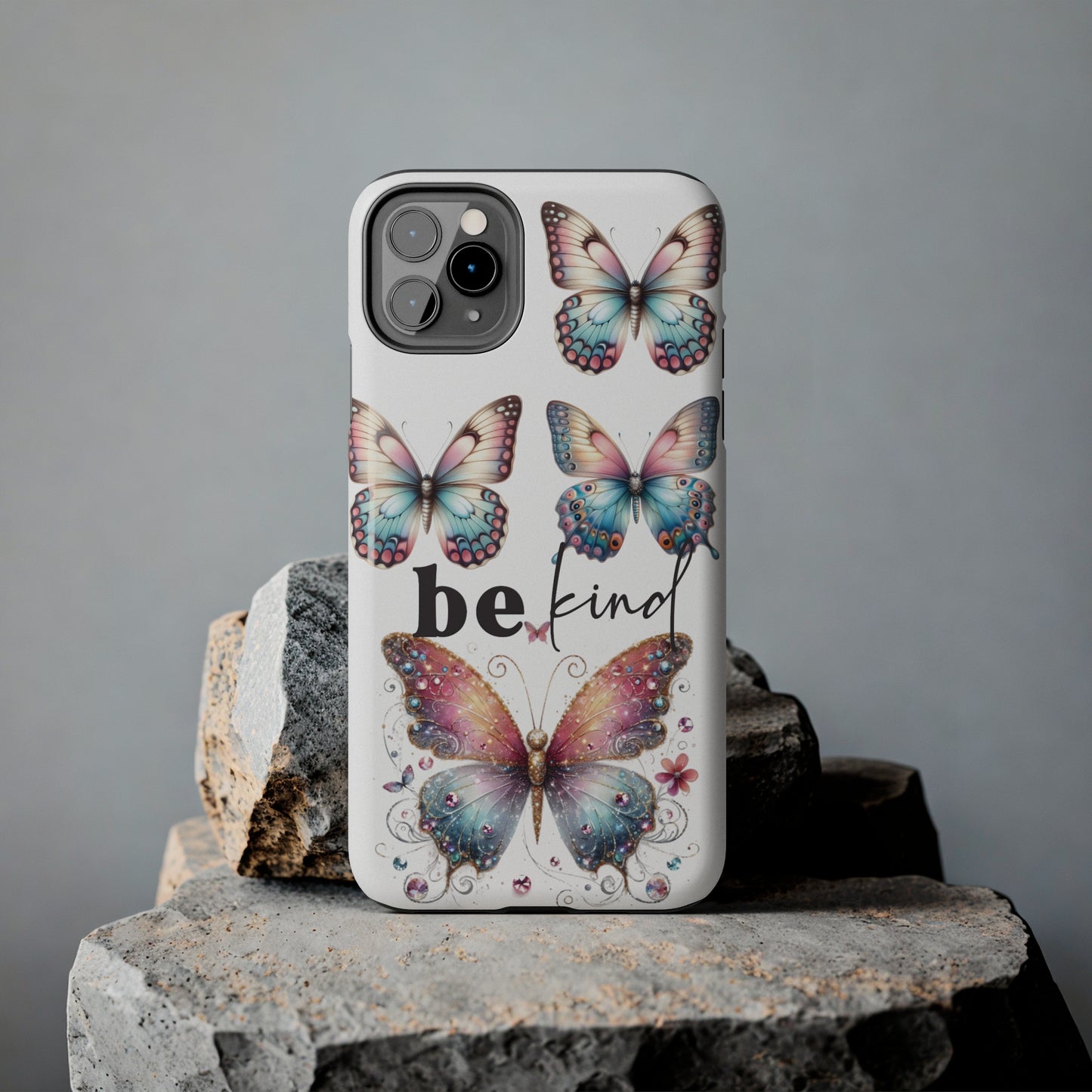 Butterfly Be Kind Tough Phone Cases