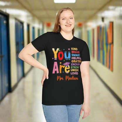 You Are... Teacher Softstyle T-Shirt-Personalized