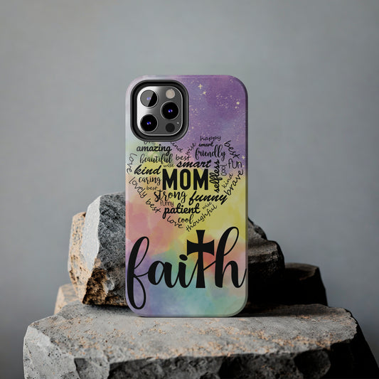 Mom Faith Tough Phone Cases