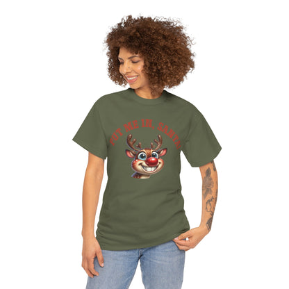 Put Me In, Santa Smiling Deer Unisex Heavy Cotton Tee – Fun and Festive Christmas Shirt