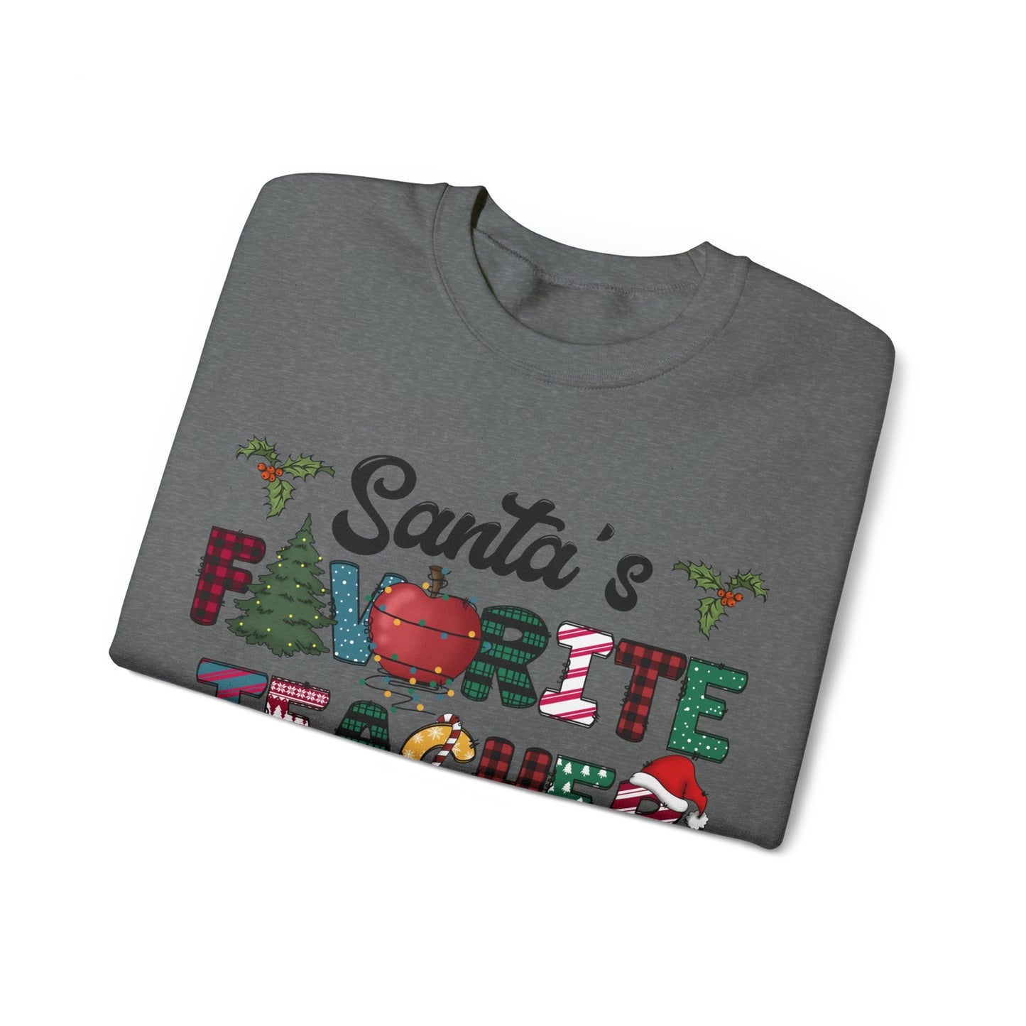 Santa's Favorite Teacher Unisex Heavy Blend™ Crewneck Sweatshirt