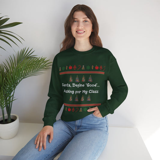 Funny Christmas Sweatshirt, Unisex Holiday Crewneck, Teacher Gifts, Santa Humor, Cozy Winter Apparel