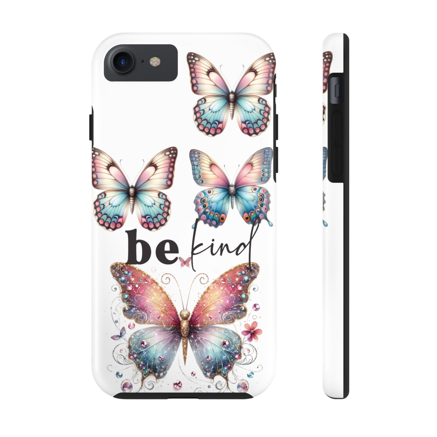 Butterfly Be Kind Tough Phone Cases