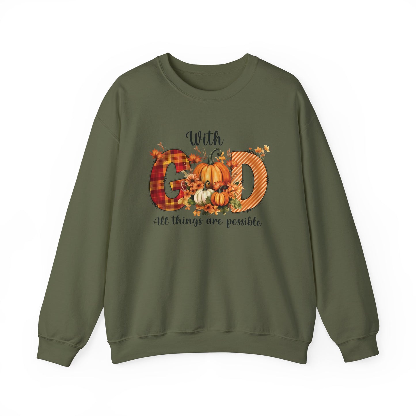 Pumpkin Sweatshirt for Fall with Inspirational Saying