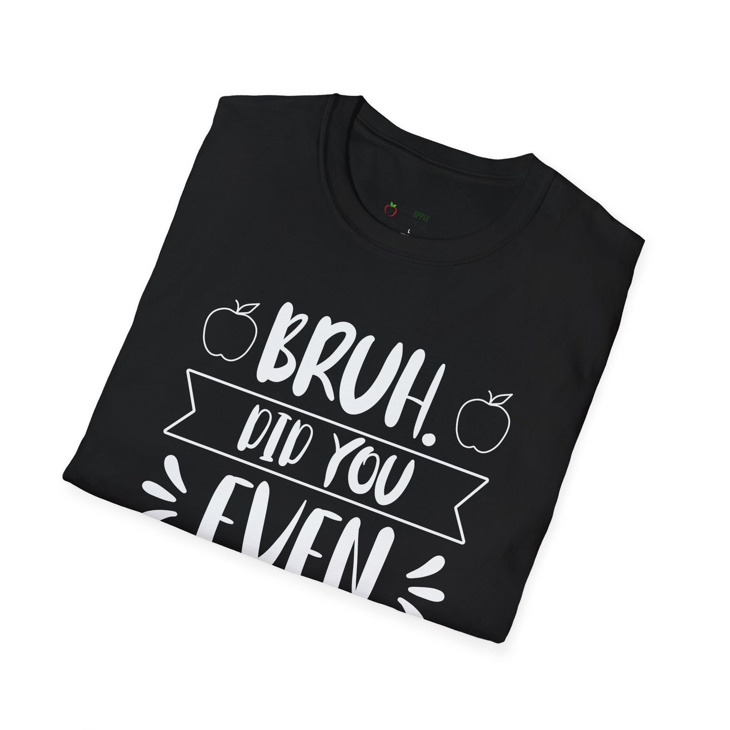 Bruh Teacher Softstyle T-Shirt