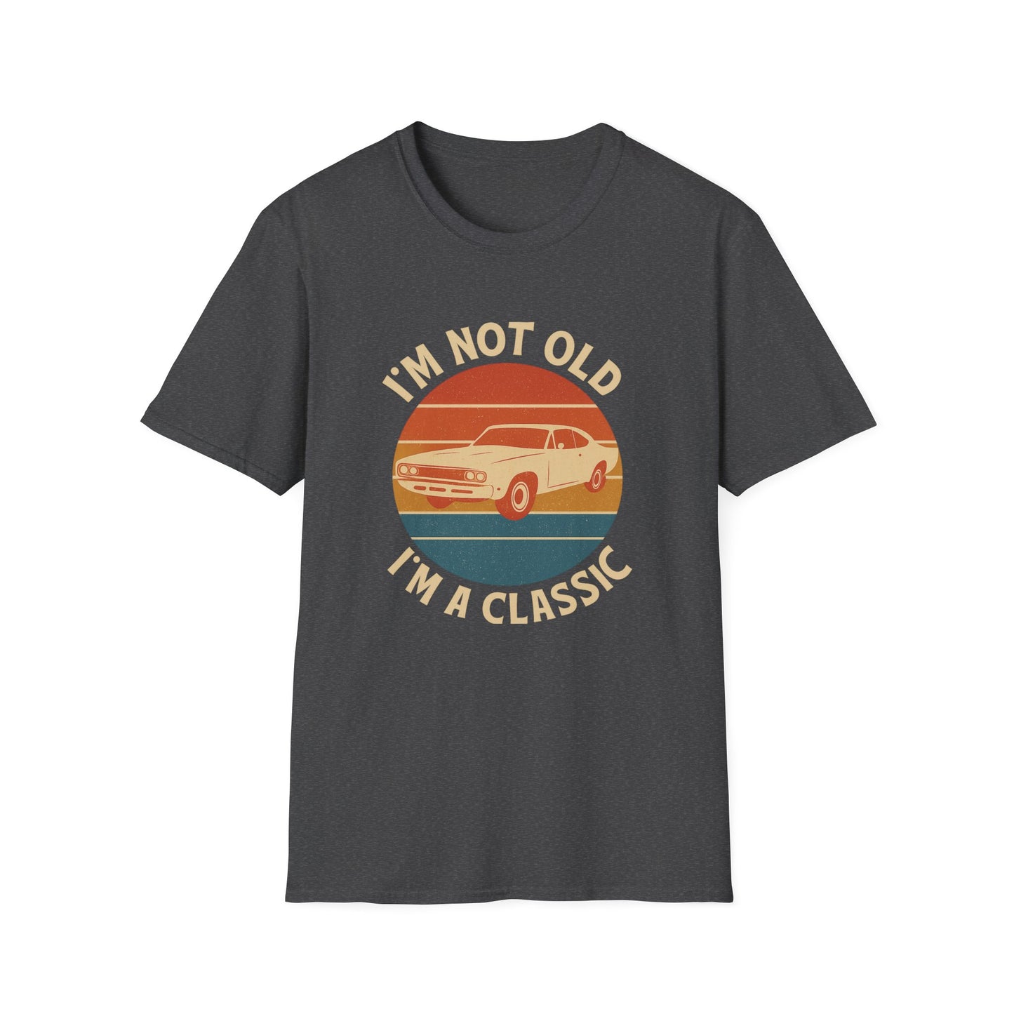 Vintage Car Classic Unisex T-Shirt - "I'm Not Old, I'm A Classic"
