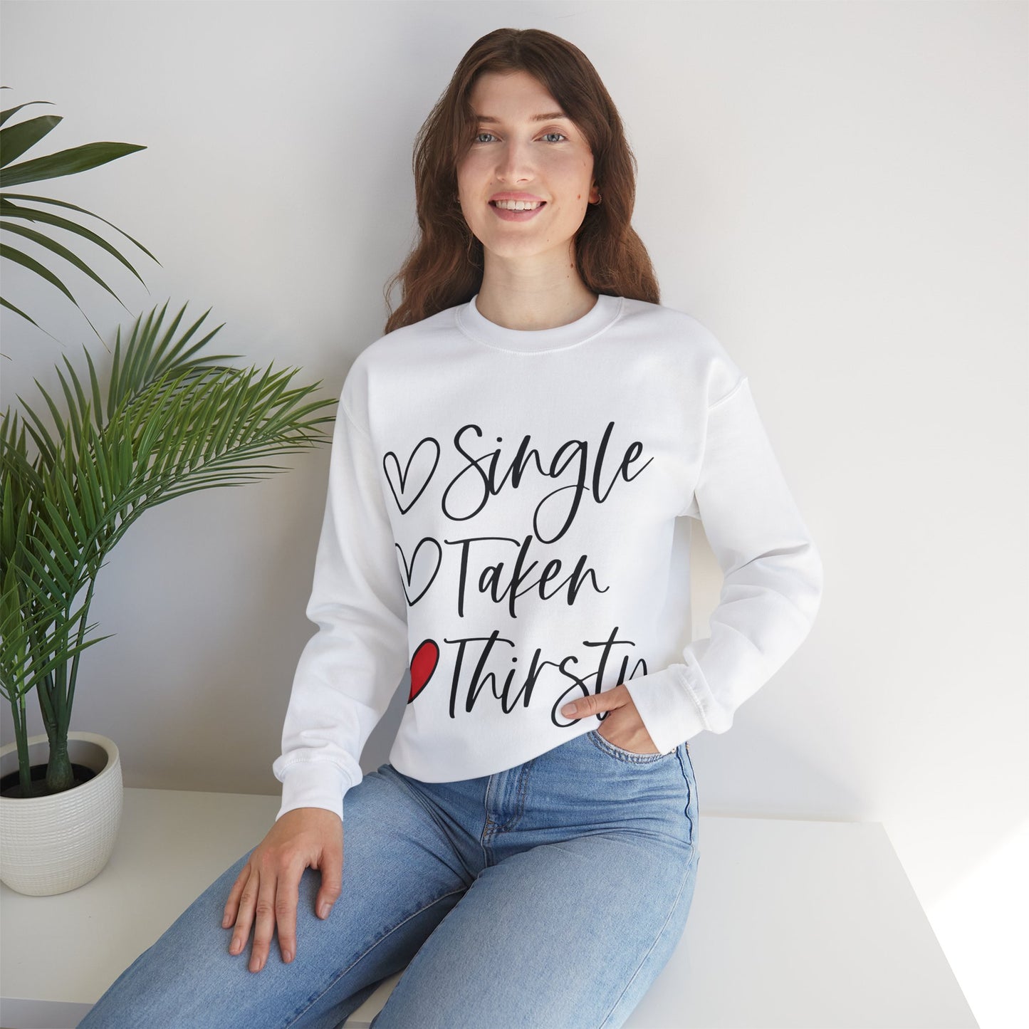 Thirsty Unisex Sweatshirt for Valentine's Day Party