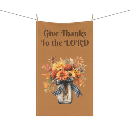 Give Thanks Unto the Lord Kitchen Towel