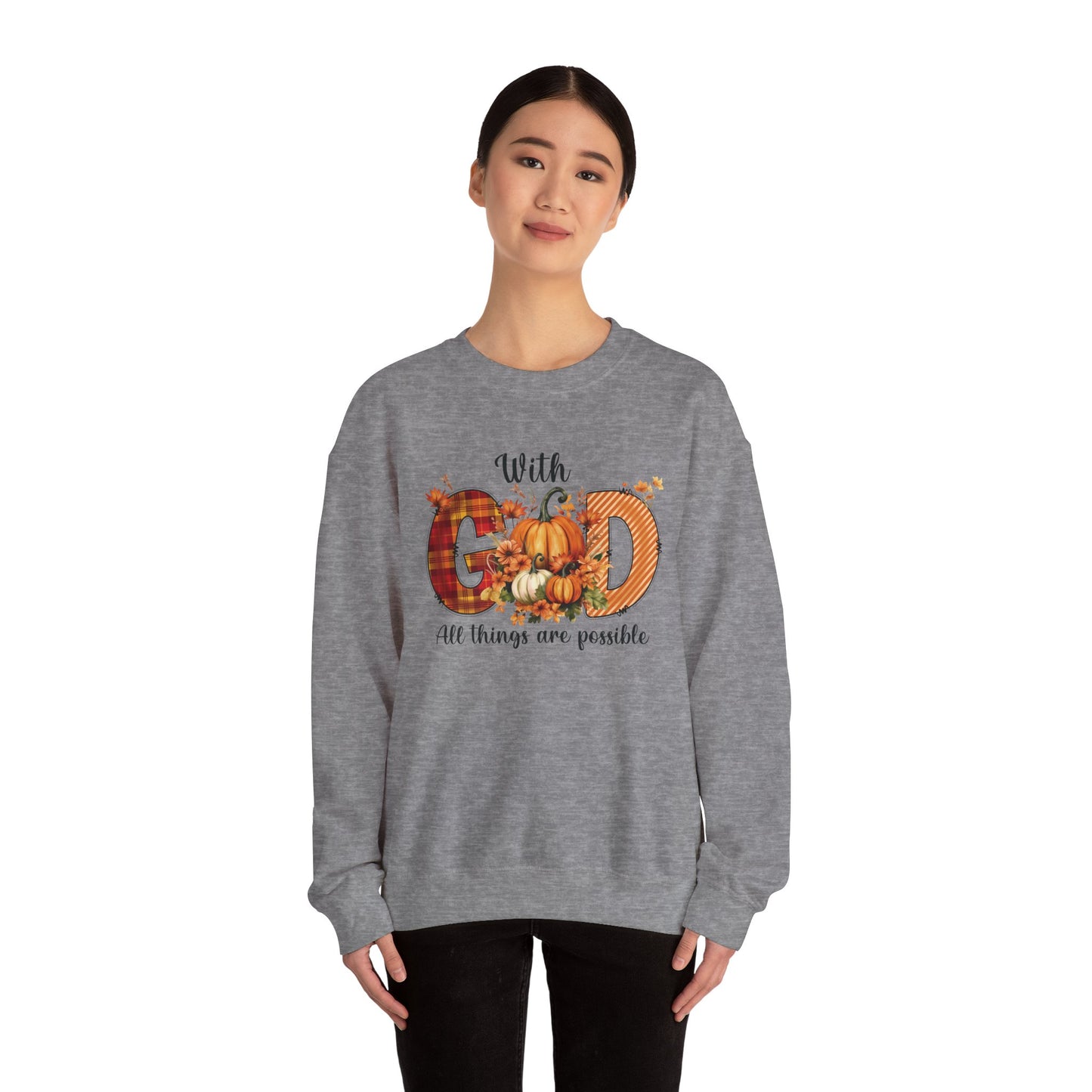 Pumpkin Sweatshirt for Fall with Inspirational Saying