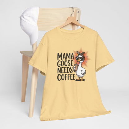 "Mama Goose Needs Coffee" Funny Mom T-Shirt | Cute Graphic Tee for Tired Moms