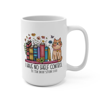 To The Book Store I Go Mug 15oz