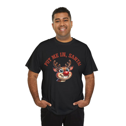 Put Me In, Santa Smiling Deer Unisex Heavy Cotton Tee – Fun and Festive Christmas Shirt