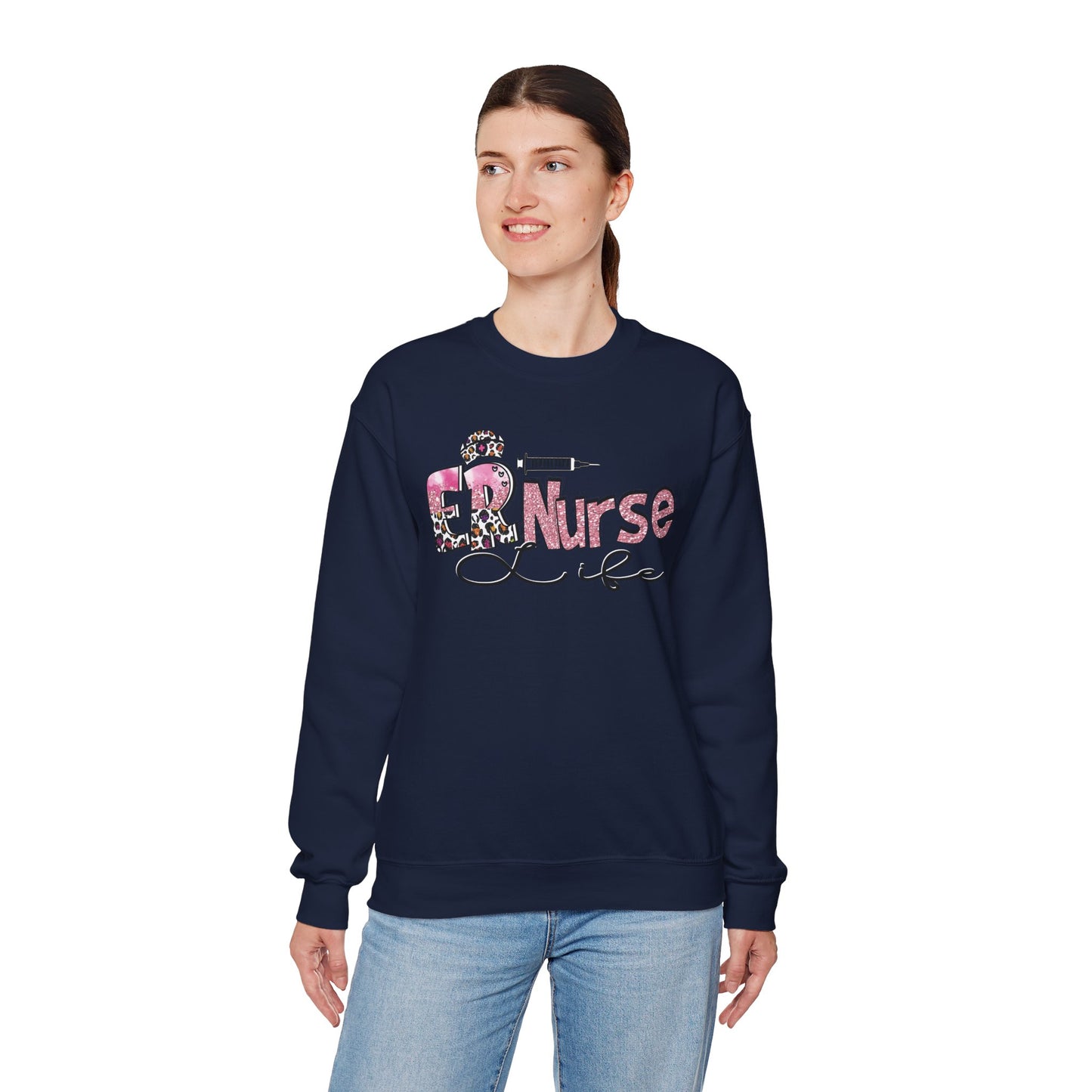 ER Nurse Life Sweatshirt