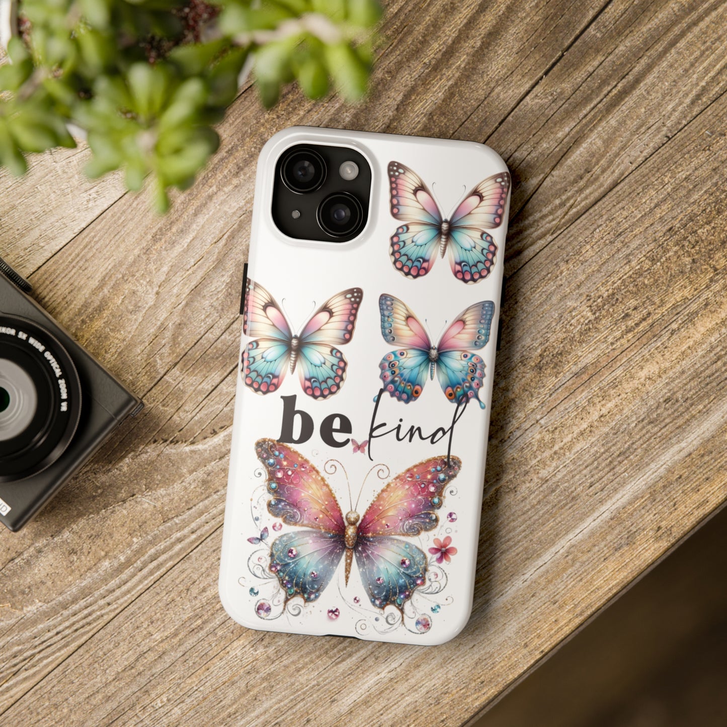 Butterfly Be Kind Tough Phone Cases