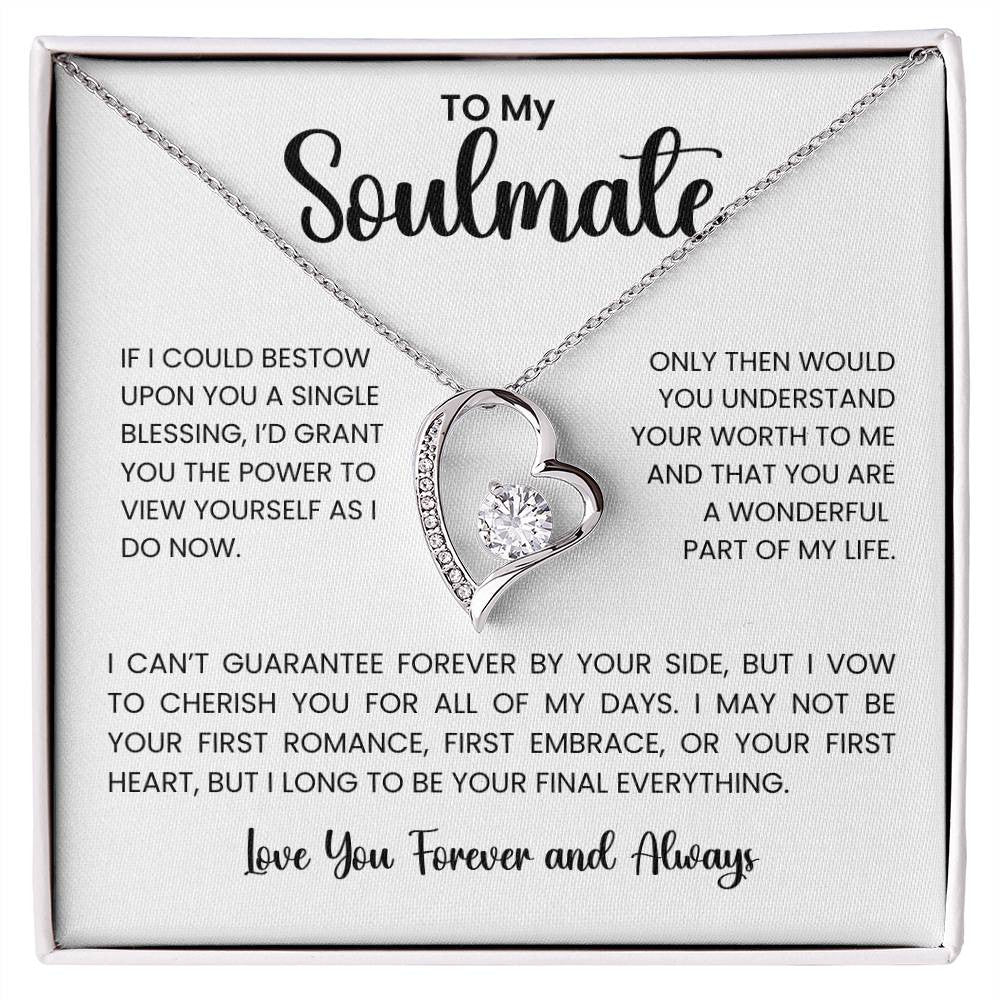 To My Soulmate Forever Love Necklace – A Heartfelt Gift for Your One and Only