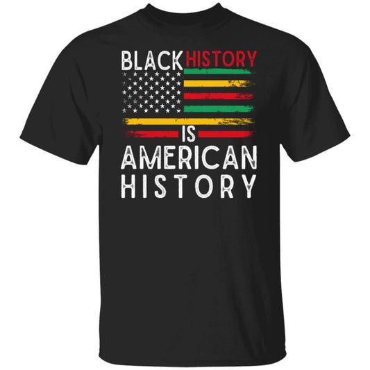 Black T-shirt with words in white and red  with an American flag with green, yellow, red strips. Words: Black History is American History