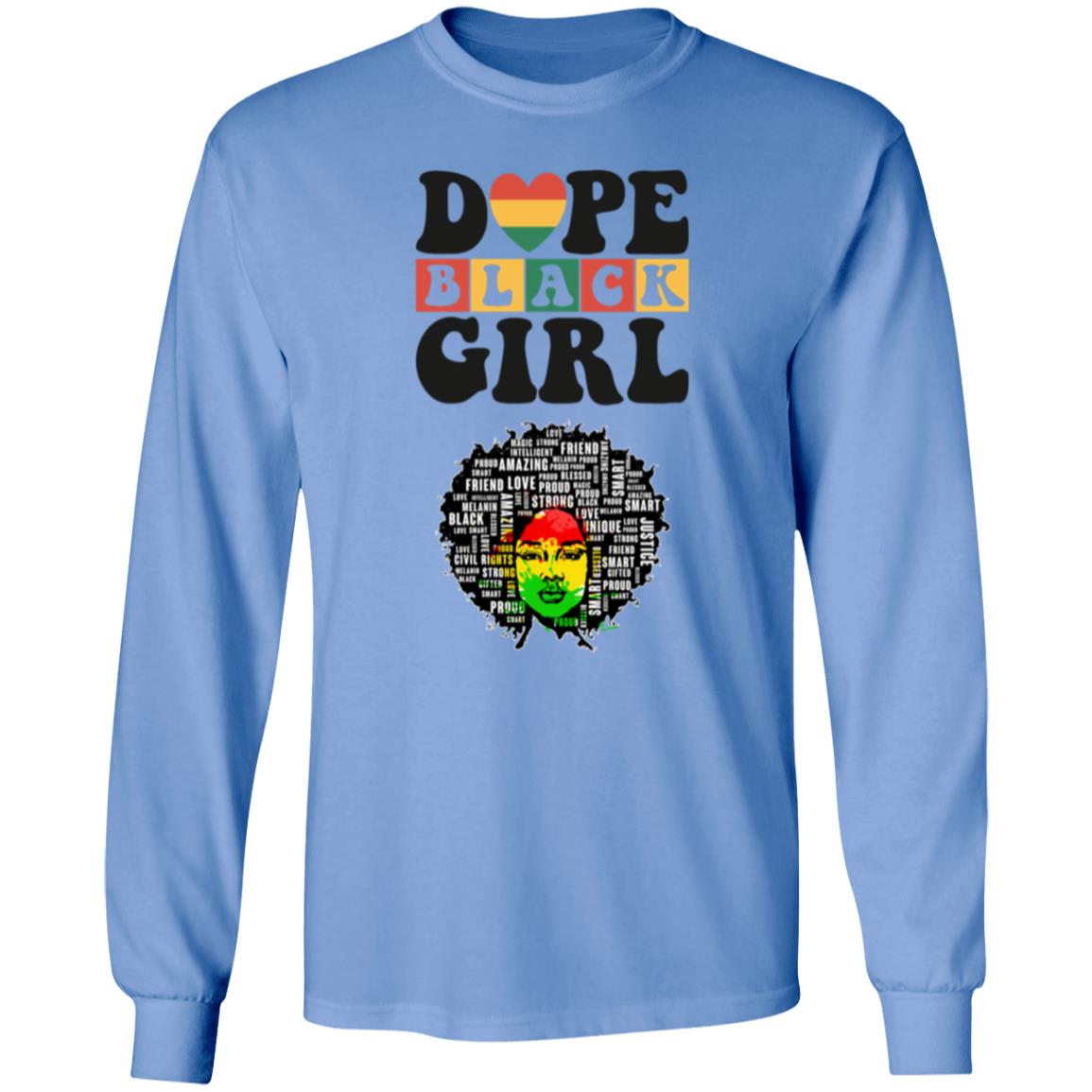 Dope Black Girl Long Sleeve shirt