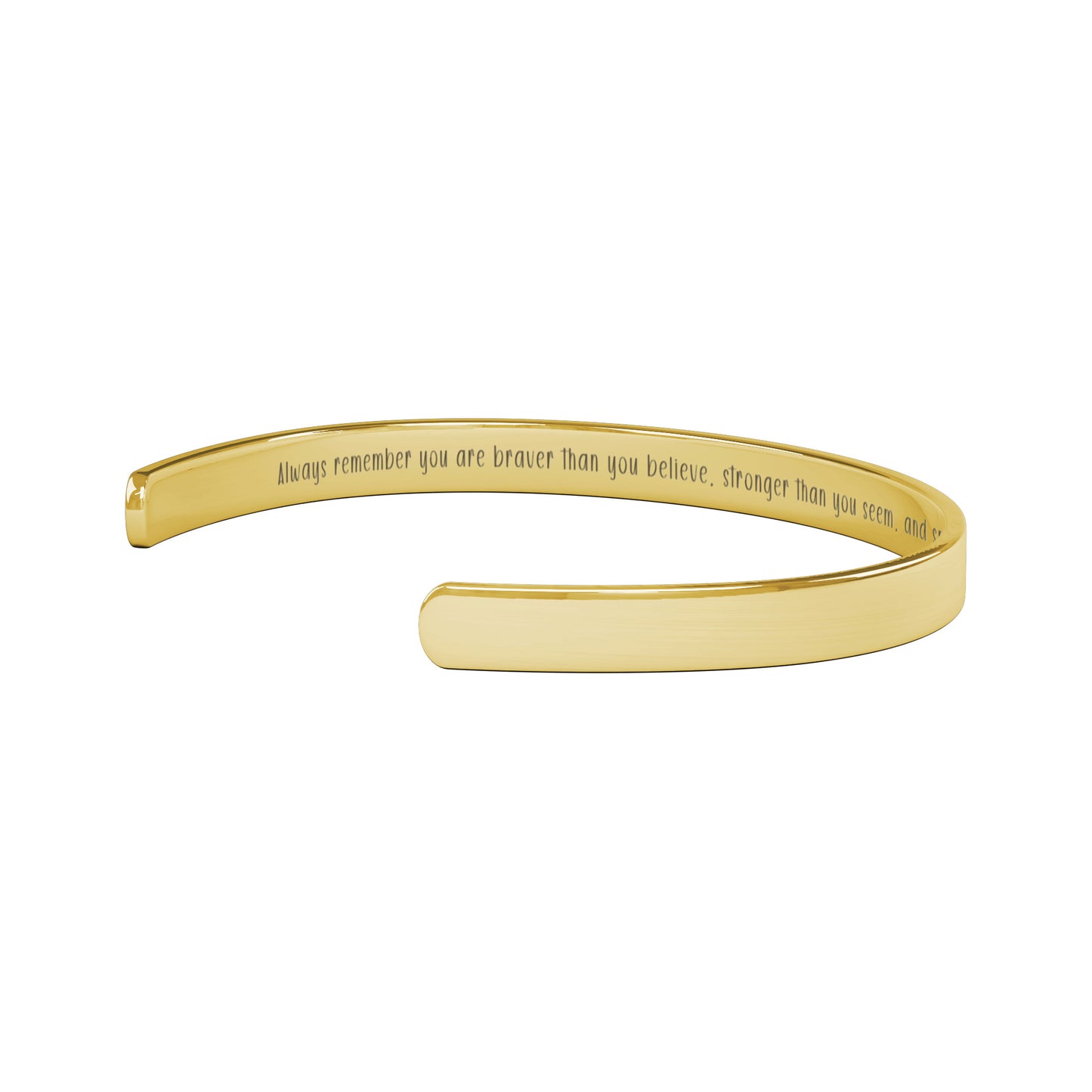 Inspirational Cuff Bracelet - "Braver, Stronger, Smarter" Engraved Stainless Steel in Gold, Rose Gold, Silver
