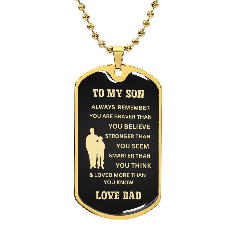 To My Son, Love Dad-Dog Tag