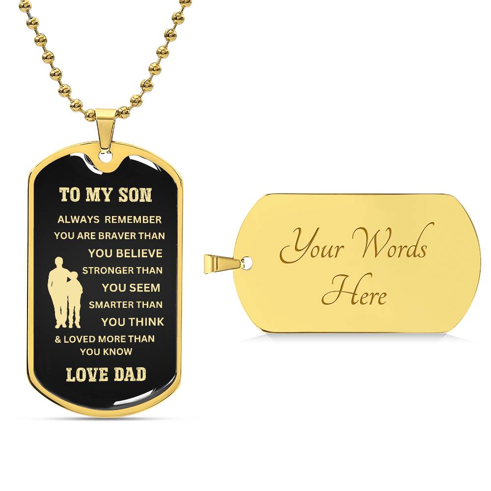 To My Son, Love Dad-Dog Tag