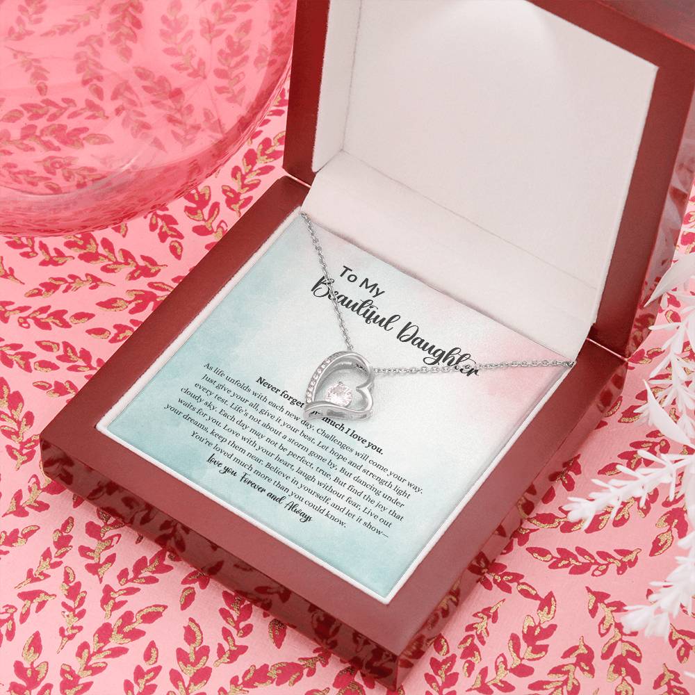 To My Beautiful Daughter Forever Love Necklace