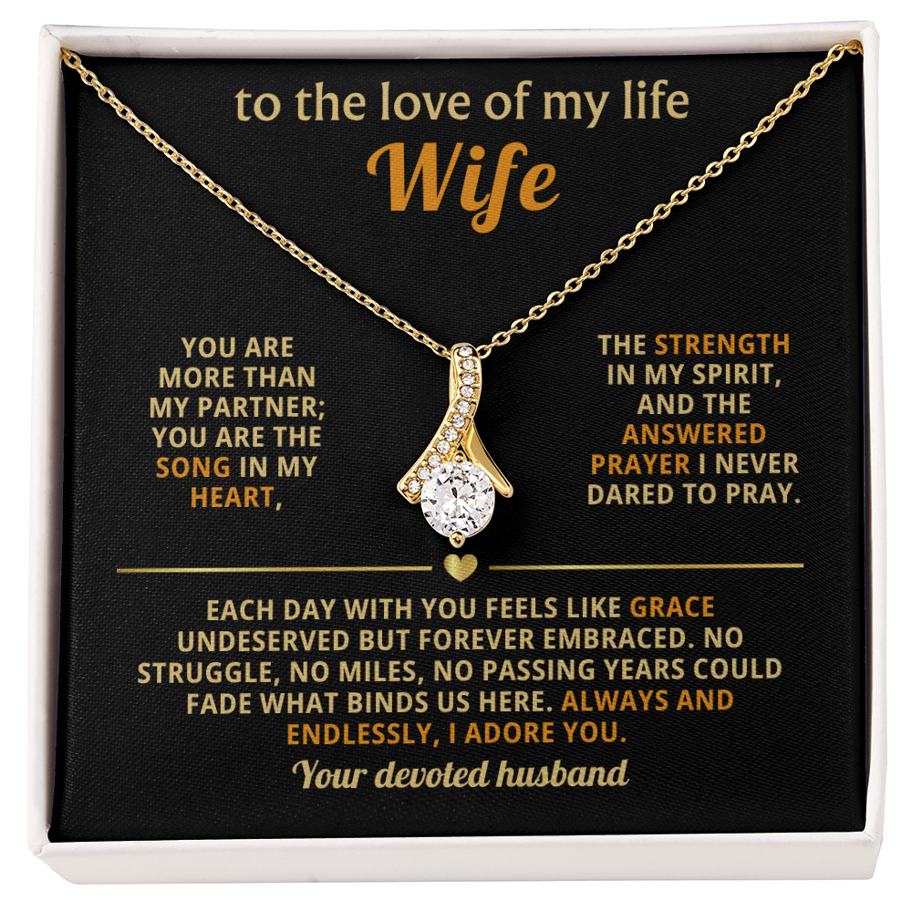 To the love of my life-Alluring Beauty Necklace for Wife