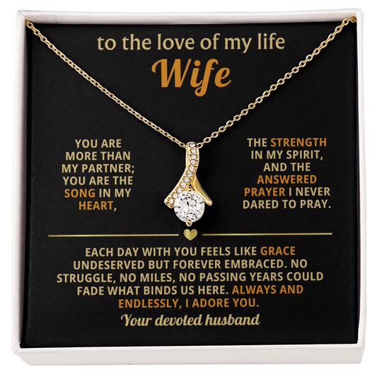 To the love of my life-Alluring Beauty Necklace for Wife