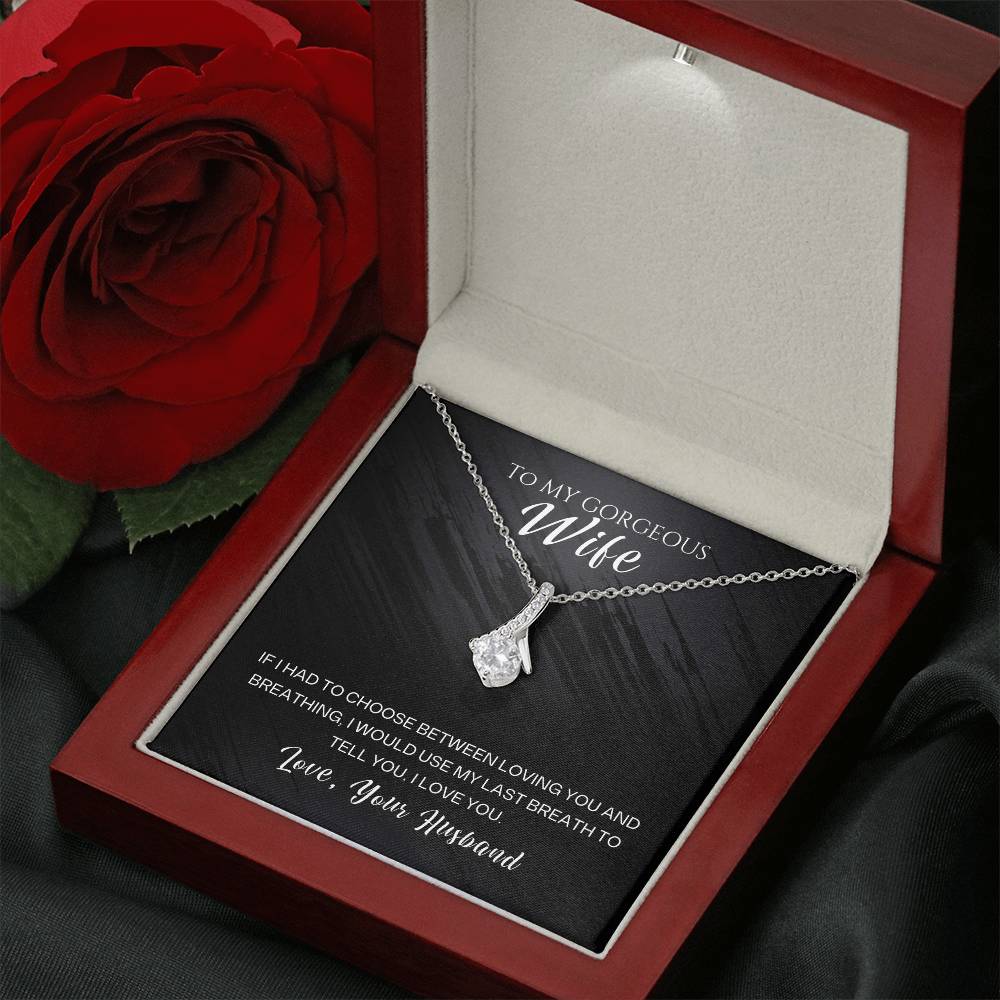 To My Gorgeous Wife Alluring Beauty Necklace