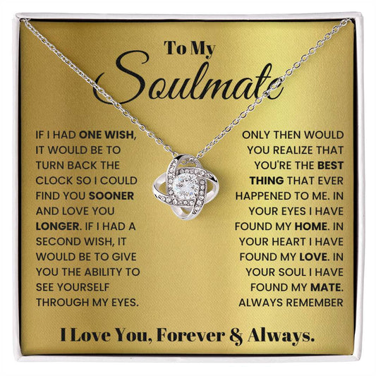 To My Soulmate Love Know Necklace