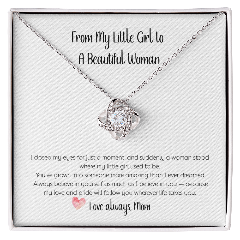 Love Knot Necklace from Mom to Daughter – sentimental jewelry gift in box with heartfelt message “From My Little Girl to a Beautiful Woman,” symbolizing eternal love and bond