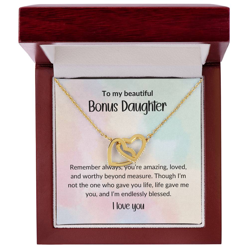 To My Beautiful Bonus Daughter