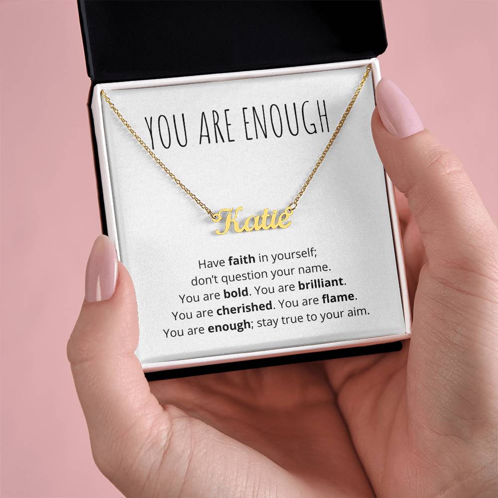 You are Enough Name Necklace