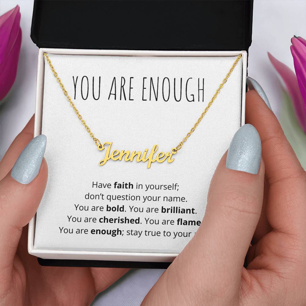 You are Enough Name Necklace