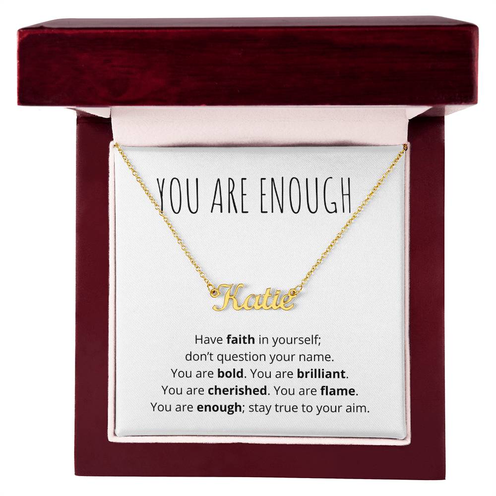 You are Enough Name Necklace