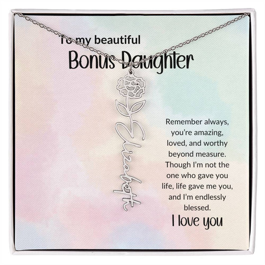 To My Beautiful Bonus Daughter