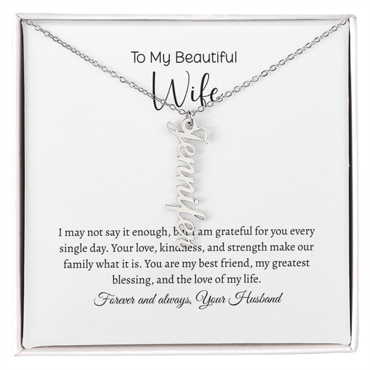 To My Beautiful Wife-Personalized Vertical Name Necklace for Wife – Custom Name Jewelry Gift for Anniversary, Birthday, or Christmas
