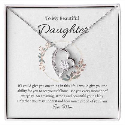 To My Beautiful Daughter Forever Love Necklace