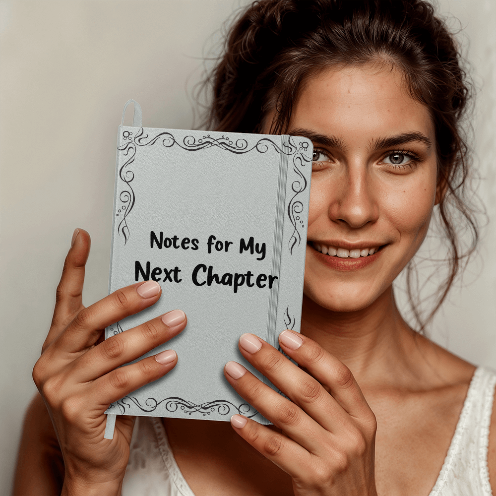Notes for My Next Chapter – Hardcover Bound Journal | 5.5x8.5 Lined Notebook