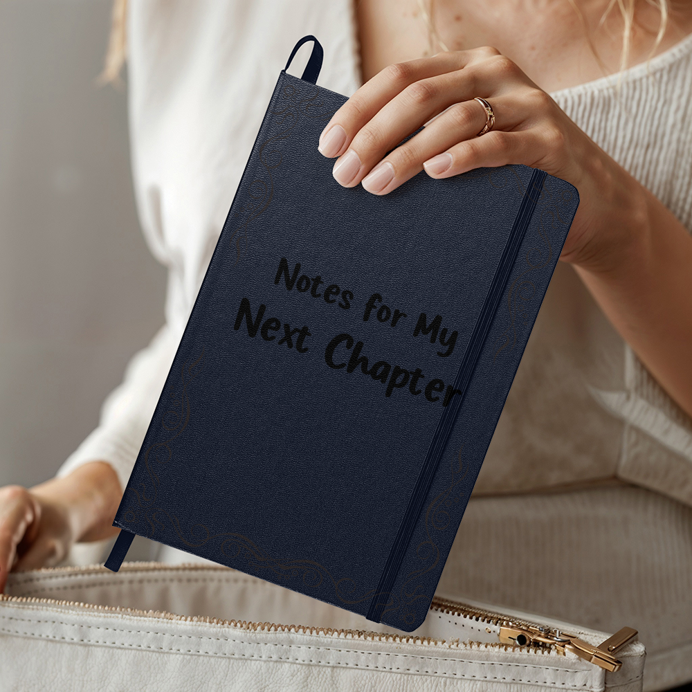 Notes for My Next Chapter – Hardcover Bound Journal | 5.5x8.5 Lined Notebook