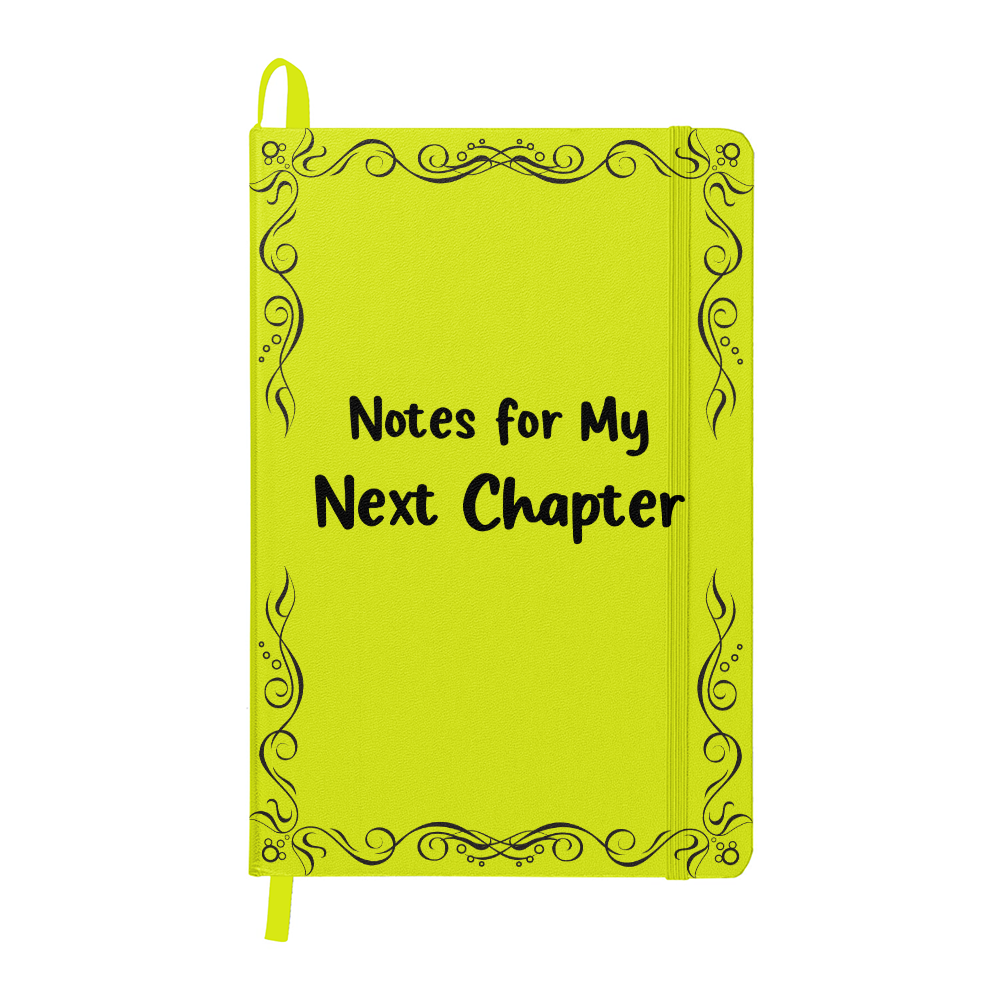 Notes for My Next Chapter – Hardcover Bound Journal | 5.5x8.5 Lined Notebook