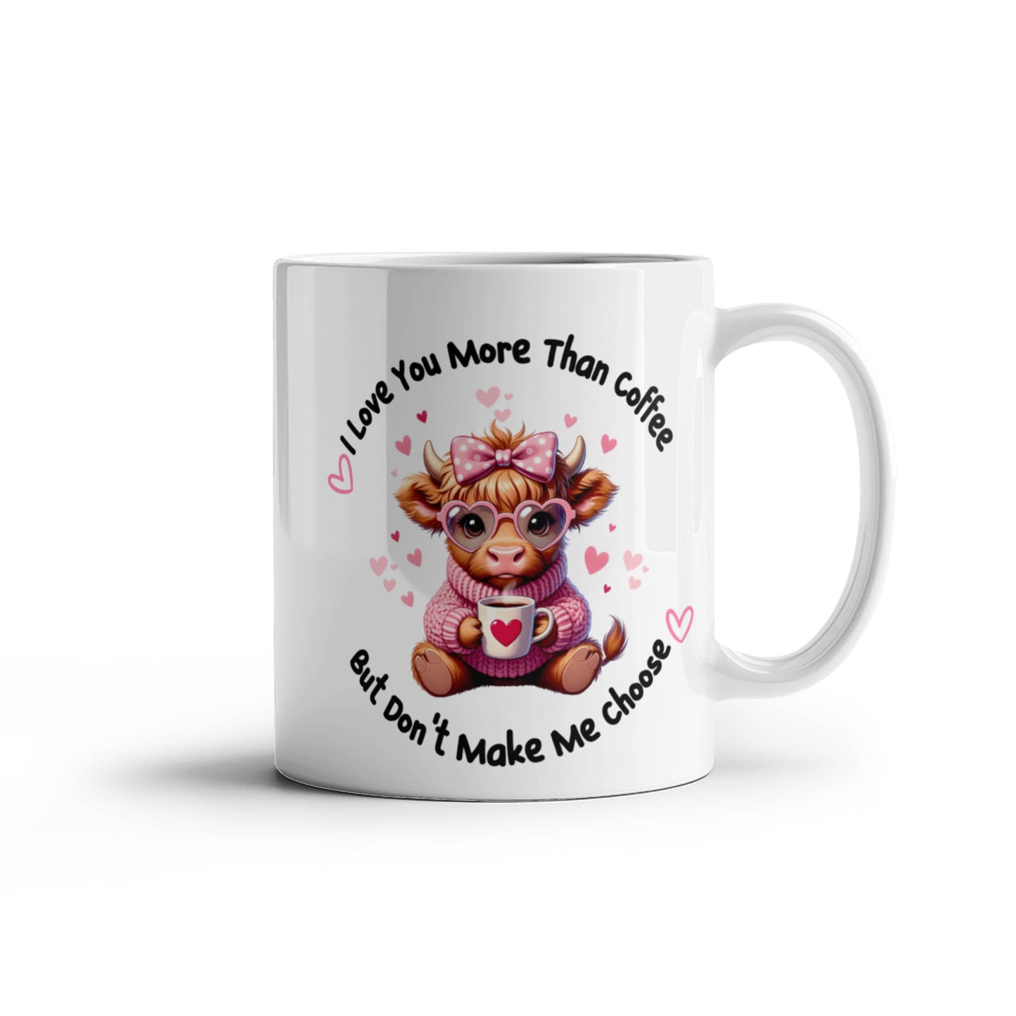 Highland Cow Coffee Mug - "I Love You More Than Coffee" Ceramic Mug - 11oz &amp; 15oz - Dishwasher &amp; Microwave Safe