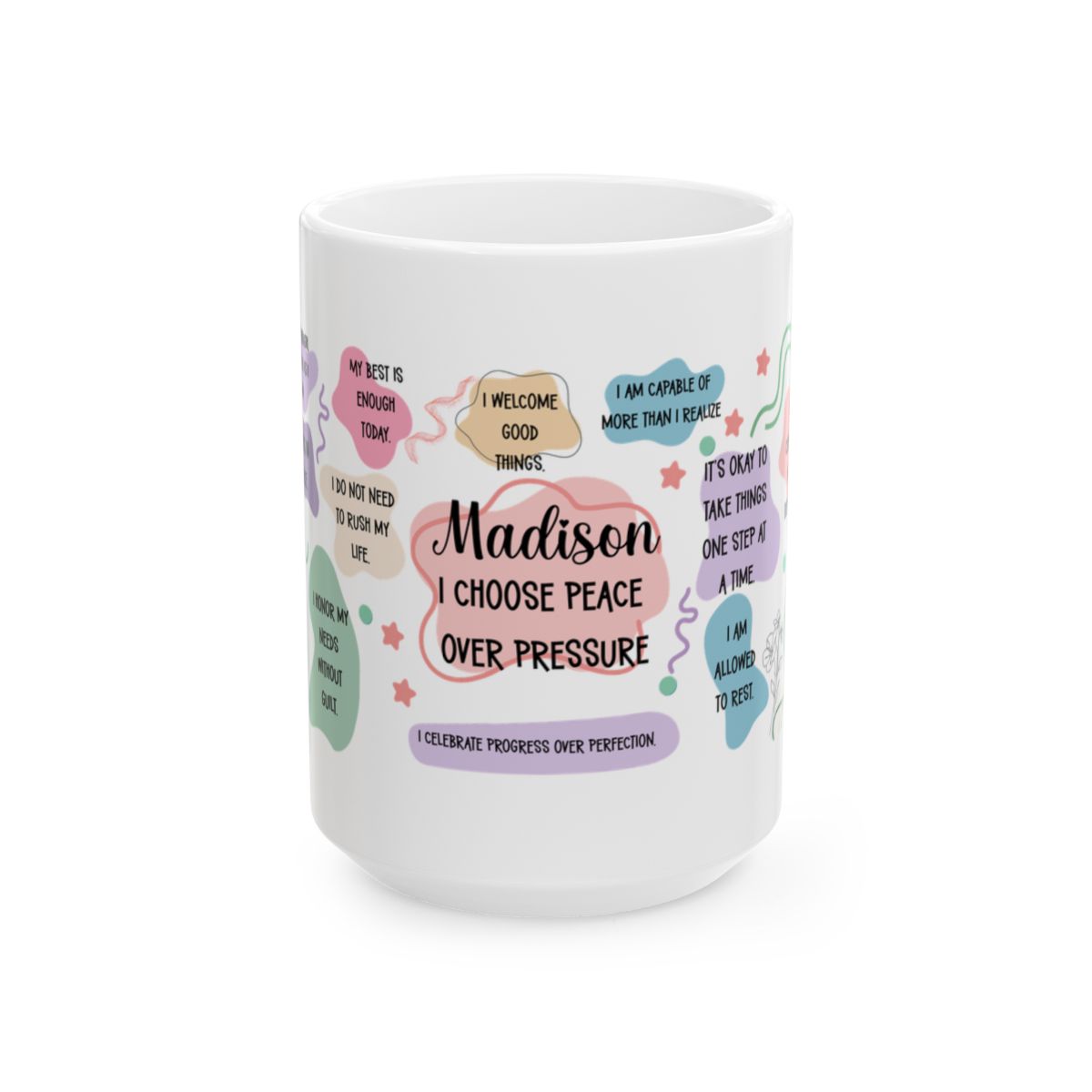 I Choose Peace Over Pressure Affirmation Mug – Self Care Coffee Cup