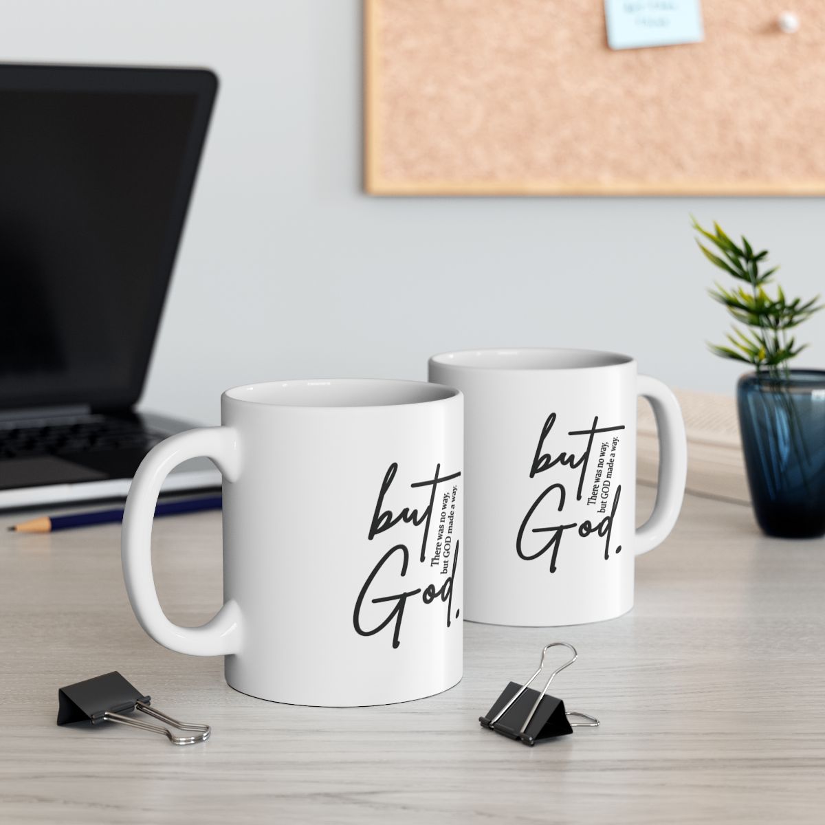 "But God" Ceramic Mug – Inspiring Ceramic Mug, (11oz, 15oz)