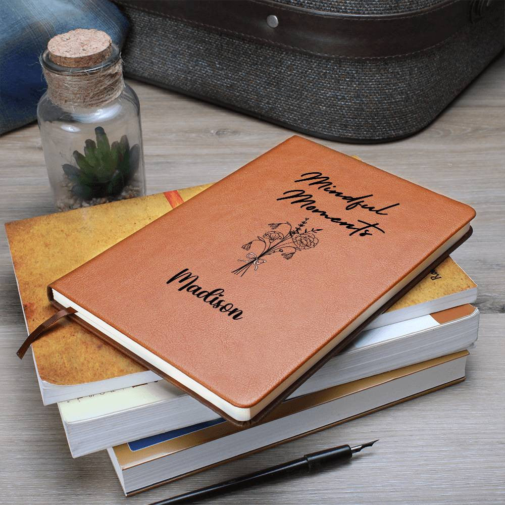 Mindful Moments Personalized Journal – Birth Flower & Name Vegan Leather Notebook