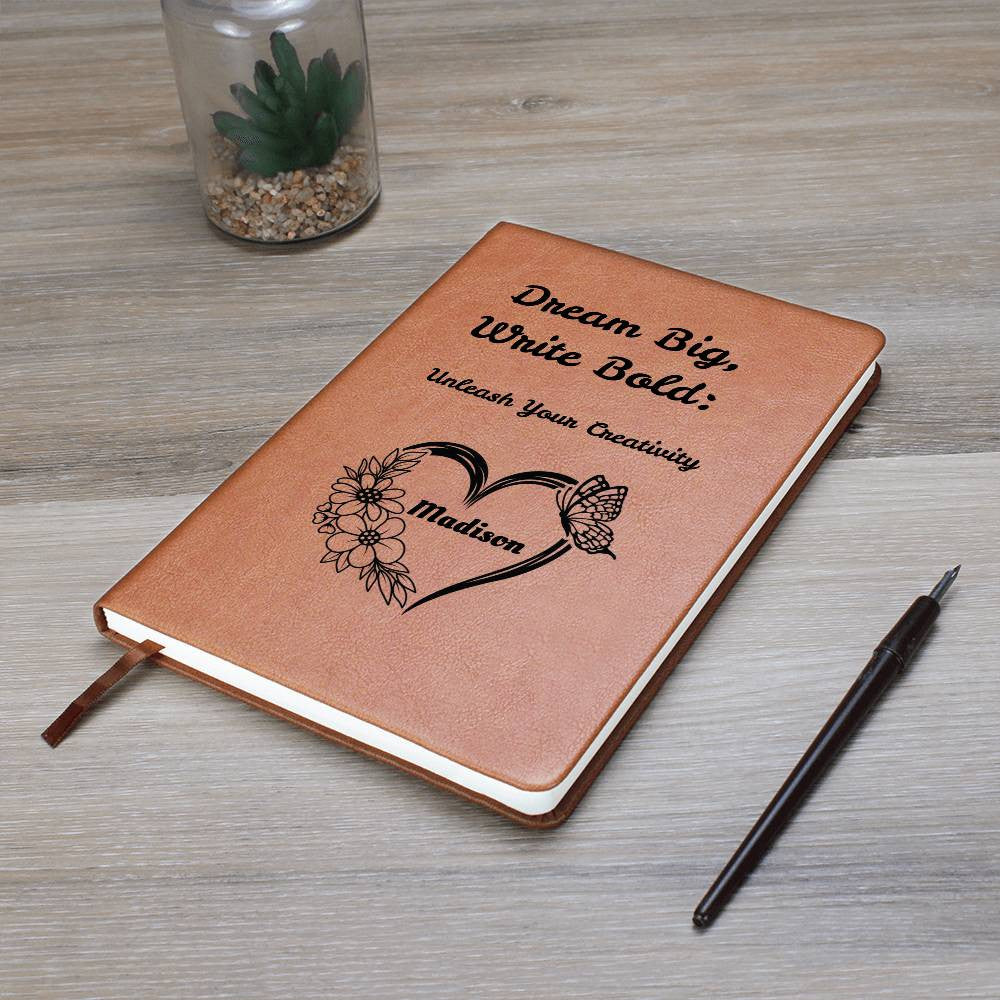 Dream Big, Write Bold: Unleash Your Creativity Personalized Journal – Heart, Flowers, & Butterfly